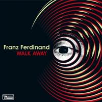 Walk away Walk away de Franz Ferdinand