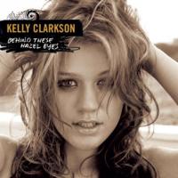 Behind These Hazel Eyes Behind These Hazel Eyes de Kelly Clarkson