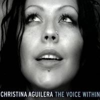 'The Voice Within' de Christina Aguilera The Voice Within - Christina Aguilera