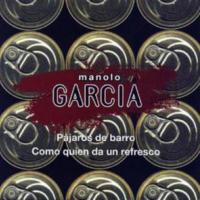 'Como quien da un refresco' de Manolo García Como quien da un refresco - Manolo García