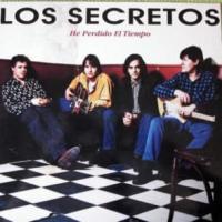 'He perdido el tiempo' de Los Secretos He perdido el tiempo - Los Secretos