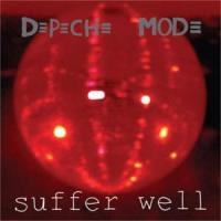 Suffer Well Suffer Well de Depeche Mode