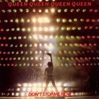 Don't Stop Me Now Don't Stop Me Now de Queen