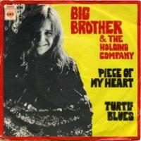 Canción 'Piece Of My Heart' interpretada por Janis Joplin Canción 'Piece Of My Heart' interpretada por Janis Joplin
