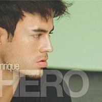 Hero Hero de Enrique Iglesias