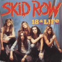18 AND LIFE, letra y canción de Skid Row 18 AND LIFE letra SKID ROW