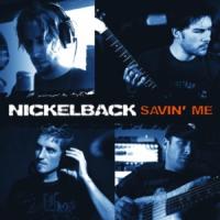 'Savin' Me' de Nickelback Savin' Me - Nickelback
