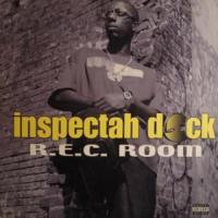 Canción 'Rec Room' interpretada por Inspectah Deck Canción 'Rec Room' interpretada por Inspectah Deck