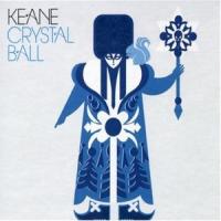 Canción 'Crystal ball' interpretada por Keane Canción 'Crystal ball' interpretada por Keane