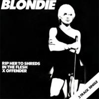 Canción 'Rip Her To Shreds' interpretada por Blondie Canción 'Rip Her To Shreds' interpretada por Blondie