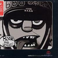 ROCK THE HOUSE, letra y canción de Gorillaz ROCK THE HOUSE letra GORILLAZ