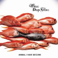 Canción 'Animal I Have Become' interpretada por Three Days Grace Canción 'Animal I Have Become' interpretada por Three Days Grace