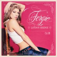 'London bridge' de Fergie London bridge - Fergie