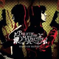 'Hand Of Blood' de Bullet For My Valentine Hand Of Blood - Bullet For My Valentine