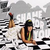 Shame for you Shame for you de Lily Allen
