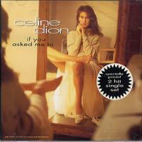 If You Asked Me To If You Asked Me To de Céline Dion