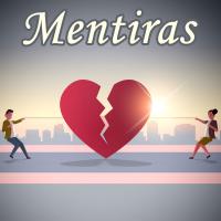 'Mentiras' de Canciones Románticas Mentiras - Canciones Románticas