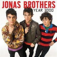 Year 3000 Year 3000 de Jonas Brothers