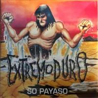 So Payaso So Payaso de Extremoduro