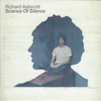 Canción 'Science Of Silence' interpretada por Richard Ashcroft Canción 'Science Of Silence' interpretada por Richard Ashcroft