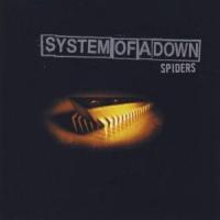 'Spiders' de System Of A Down Letra Spiders System Of A Down