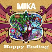 Canción 'Happy Ending' interpretada por Mika Canción 'Happy Ending' interpretada por Mika
