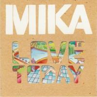 'Love Today' de Mika Love Today - Mika