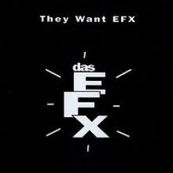 They Want Efx