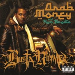 Arab Money (Busta Rhymes ft. Ron Browz)