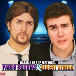 Batalla de Rap Electoral (Pablo Iglesias Vs Albert Rivera)