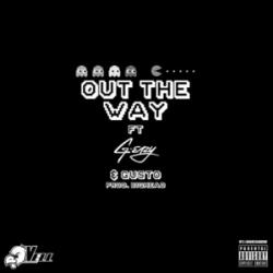 Out The Way Remix