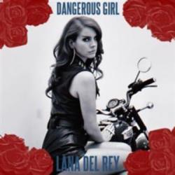 Dangerous Girl