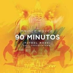 90 Minutos (Futbol Mode) ft. Prince Royce