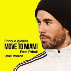Move To Miami Darell Remix