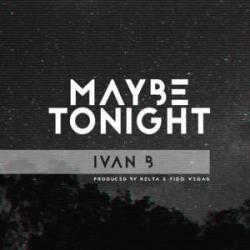 Maybe Tonight
