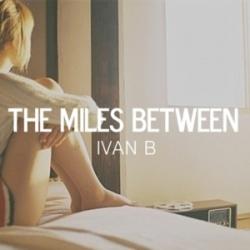 The Miles Between