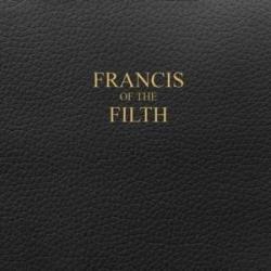 Francis of the Filth - Chapter 2