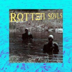 Rotten Souls