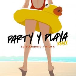 Party y Playa Remix