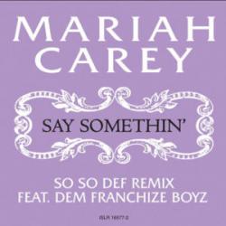 Say Somethin' (So So Def Remix)