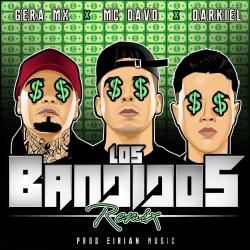 Los Bandidos Remix