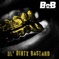 Ol’ Dirty Bastard