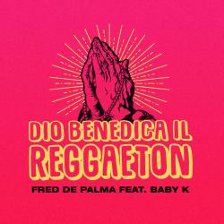Dio benedica il reggaeton