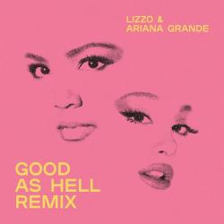Good As Hell Remix