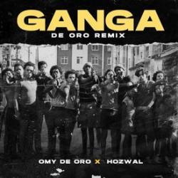 Gan-Ga De Oro Remix