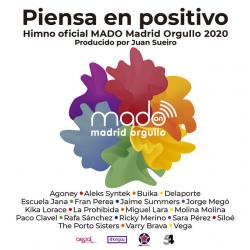 Piensa En Positivo (Madrid Pride 2020 )