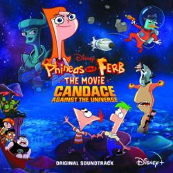 We're Back (Phineas and Ferb The Movie: Candace Against the Universe)