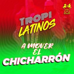 A Mover El Chicharrón
