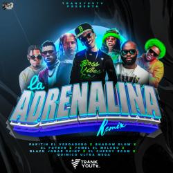 La Adrenalina Remix