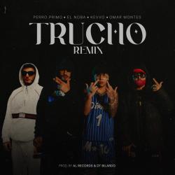 Trucho Remix